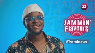 Jammin' Flavours with Tophaz | Ep. 23 #Terminator