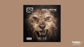 50 Cent - Animal Ambition (417hz)