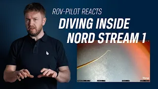 Inside the damaged Nord Stream 1 pipeline / ROV-pilot Trond Larsen reacts |  Blueye Exclusive