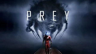 Prey ► Начало ►#1 (18+) (Стрим)