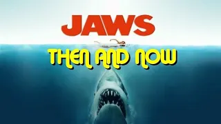 JAWS (1975)  ALL CAST: THEN AND NOW  - 2022