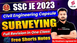 SSC JE Civil Engineering 2023 | Surveying Marathon | Civil Engineering Capsule| Shubham Agrawal Sir