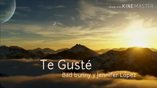 Te guste - Jennifer López Ft. Bad bunny [Letra]