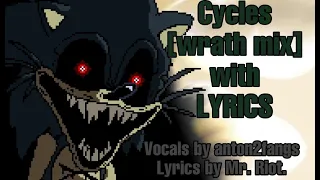 CYCLES WRATH MIX WITH LYRICS COVER (Legacy)
