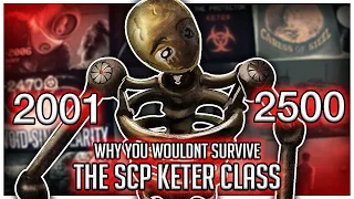 Why You Wouldn't Survive SCP's Keter Class (2001-2500)