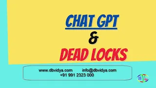 Oracle Dead Locks  and ChatGPT