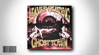 GHOST TOWN - LEAVE EM BLEEDING [FULL TAPE]