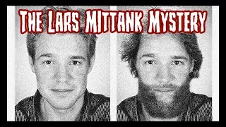 The Lars Mittank Mystery | MichaelScot