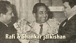 Mohammad Rafi & Shankar Jaikishan...
