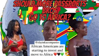 Why More Passport Bros Should Go to Africa!