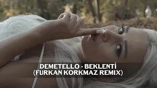 Demetello   Beklenti rermix