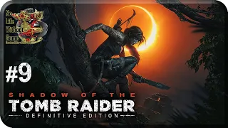 Shadow of the Tomb Raider[#9] - Гробница (Прохождение на русском(Без комментариев))