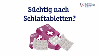 Was ist Schlafmittelabhängigkeit? | Wissen ist gesund