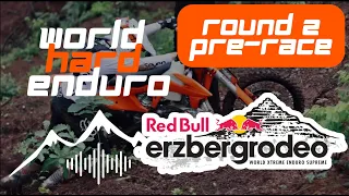 World Hard Enduro - Episode 4: 2024 Red Bull Erzbergrodeo, World Championship Round 2 (Pre-race)