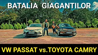 Bătălia GIGANȚILOR - Toyota Camry vs Vw Passat B8 - 2.5 benzina-hybrid vs 2.0 TDI - partea 1