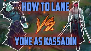 How To Play Lane vs Yone as Kassadin - Diamond 2 Case Study (LoL)