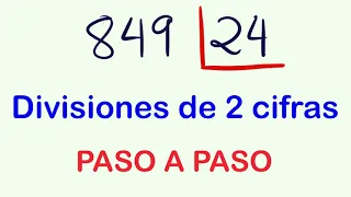 Divisiones de 2 CIFRAS Paso a paso  ( 849 dividido entre 24 )