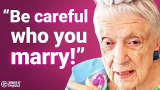 103 Year Old Shares The 6 Life Lessons EVERY WOMAN Learns Too Late.. | Gladys McGarey