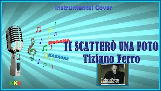 Ti Scatterò Una Foto - Tiziano Ferro - Cover Strumentale di Alex TheLionKing (KoDaNa Karaoke)