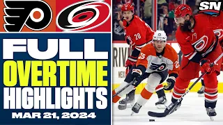 Philadelphia Flyers at Carolina Hurricanes | FULL Overtime Highlights - March 21, 2024