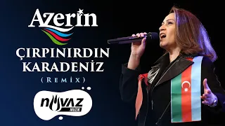 Azerin - Çırpınırdın Karadeniz-Mt Remix (Türkiye-Azerbaycan / İki Devlet Tek Millet) | Video Klip