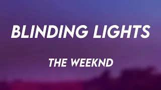 Blinding Lights - The Weeknd /Lyric Version/ 🌵