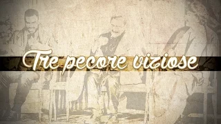 Tre pecore viziose