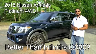2018 Nissan Armada Platinum 4WD Review - Better Than Infiniti's QX80?