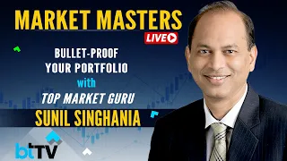 Market Masters Live With Top Market Guru Sunil Singhania