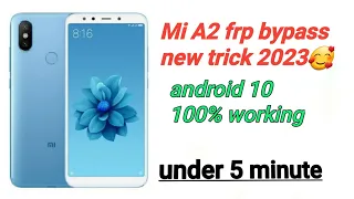Mi A2 frp bypass without pc | redmi A2 frp new methode android 10 . all mi frp bypass 2023 trick