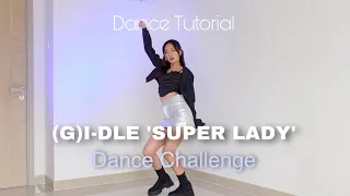 (G)I-DLE 'SUPER LADY' Dance Challenge Tutorial by Nadya Teja