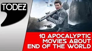 10 Apocalyptic Movies About End Of The World