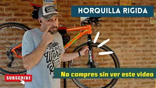 horquilla rigida  MTB. NO COMPRES SIN MIRAR ESTE VIDEO