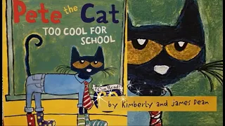 Pete The Cat: Too Cool for School