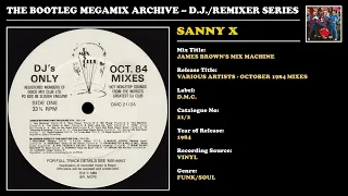 SANNY X * JAMES BROWN'S MIX MACHINE * D.M.C. Records 21/2 * 1984