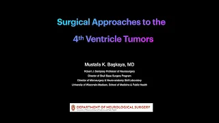 🧠 Surgical Approaches to the 4th Ventricle Tumors