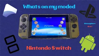 What is on my Modded Nintendo Switch (Atmosphere 13.2.1)