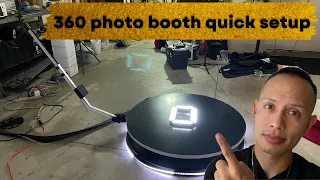 360 Photo Booth Quick Setup