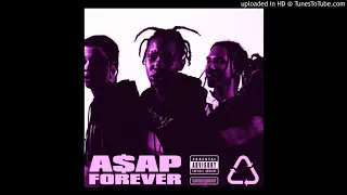 A$AP Rocky - A$AP Forever (Slowed) feat. Moby