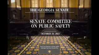 Senate Committee on Public Safety 10/20/21