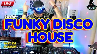 🔥Best🔥 Funky Disco House Mix | DJV Groove Energy 17.05.2024 #funky #remix #popmusic #housemusic