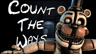 Count The Ways #ctwchallenge  | FNaF SFM Short Animation