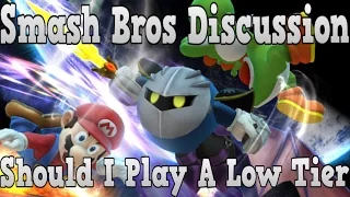 Should I Play A Low Tier (Pros And Cons) - Super Smash Bros 4 Discussion