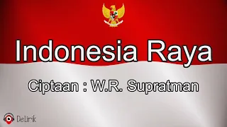 Indonesia Raya 🇮🇩🇮🇩 - Ciptaan W.R. Supratman (Lirik Lagu) - Lagu Kebangsaan Indonesia