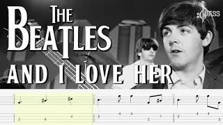 The Beatles - And I Love Her (Bass Tabs) By Paul McCartney