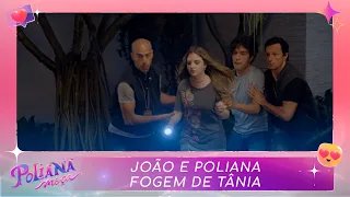 João e Poliana fogem de Tânia | Poliana Moça (11/05/23)