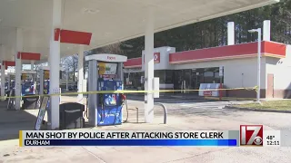 Durham man fatally shot after attacking store clerk