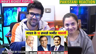 Pakistani Couple Reacts To India's Richest People | 2022