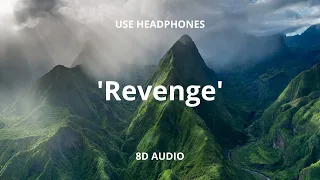 XXXTENTACION - Revenge | 8D AUDIO | USE HEADPHONES