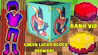 MINI GAME : GREYN LUCKY BLOCK BEDWARS ** CÁI BÁNH ĂN VÀO KHIẾN BẠN BẤT TỬ ??